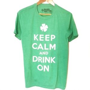 Chive Graphic Tee Keep Calm Drink On TShirt